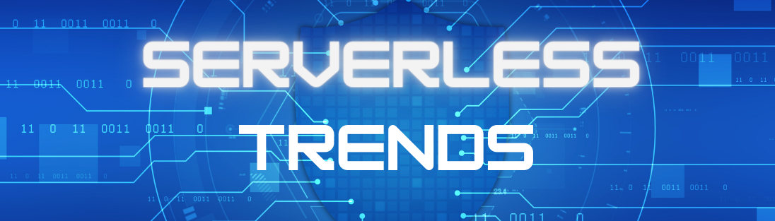 The Latest Trends in Serverless Application Development 