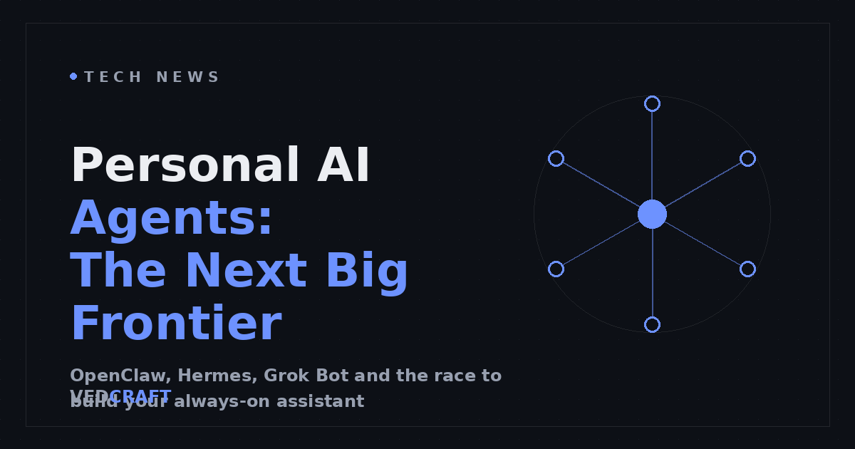 Personal AI Agents Are the Next Big Frontier